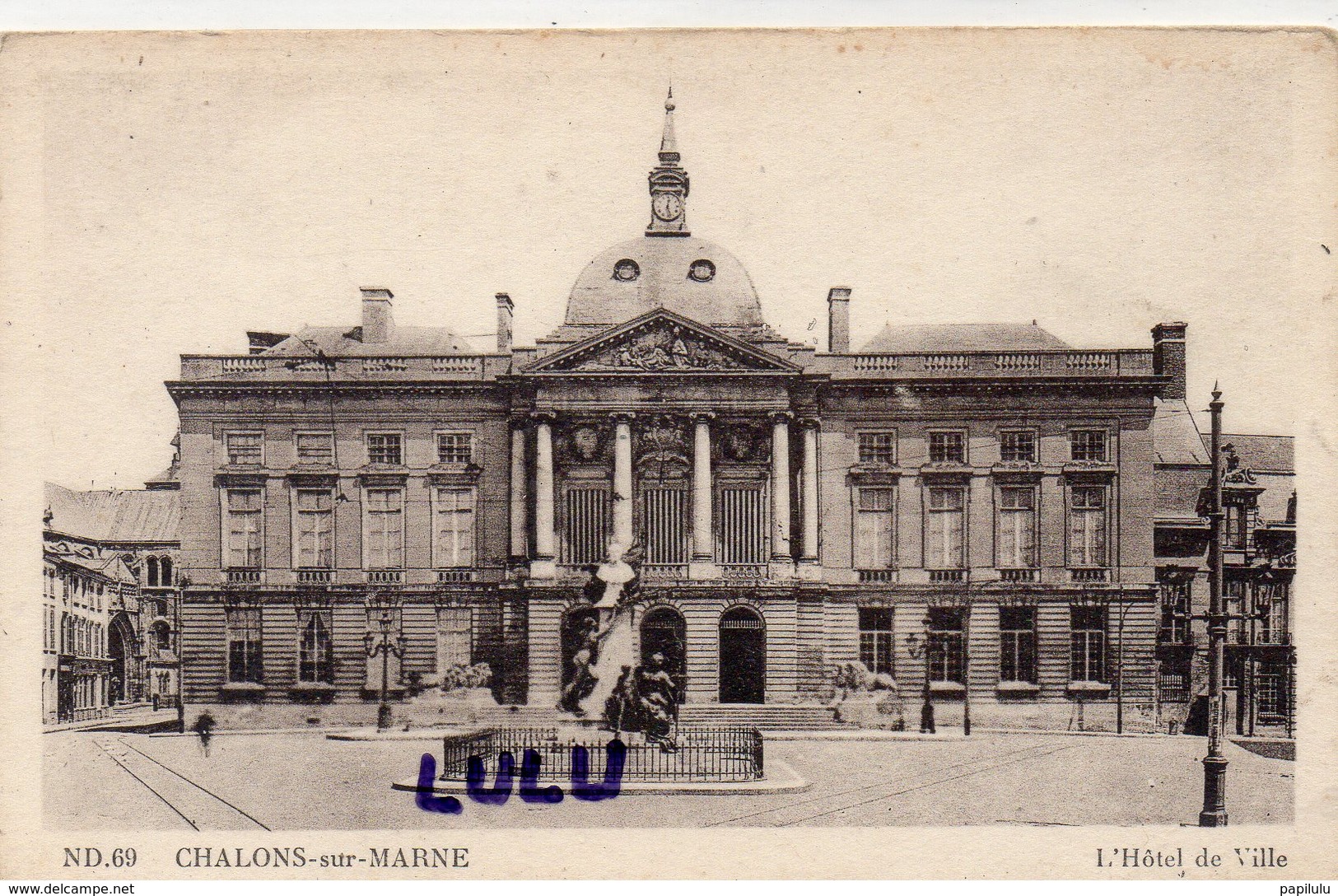 DEPT 51 : édit. N D N° 69 : Chalons Sur Marne L Hôtel De Ville - Châlons-sur-Marne