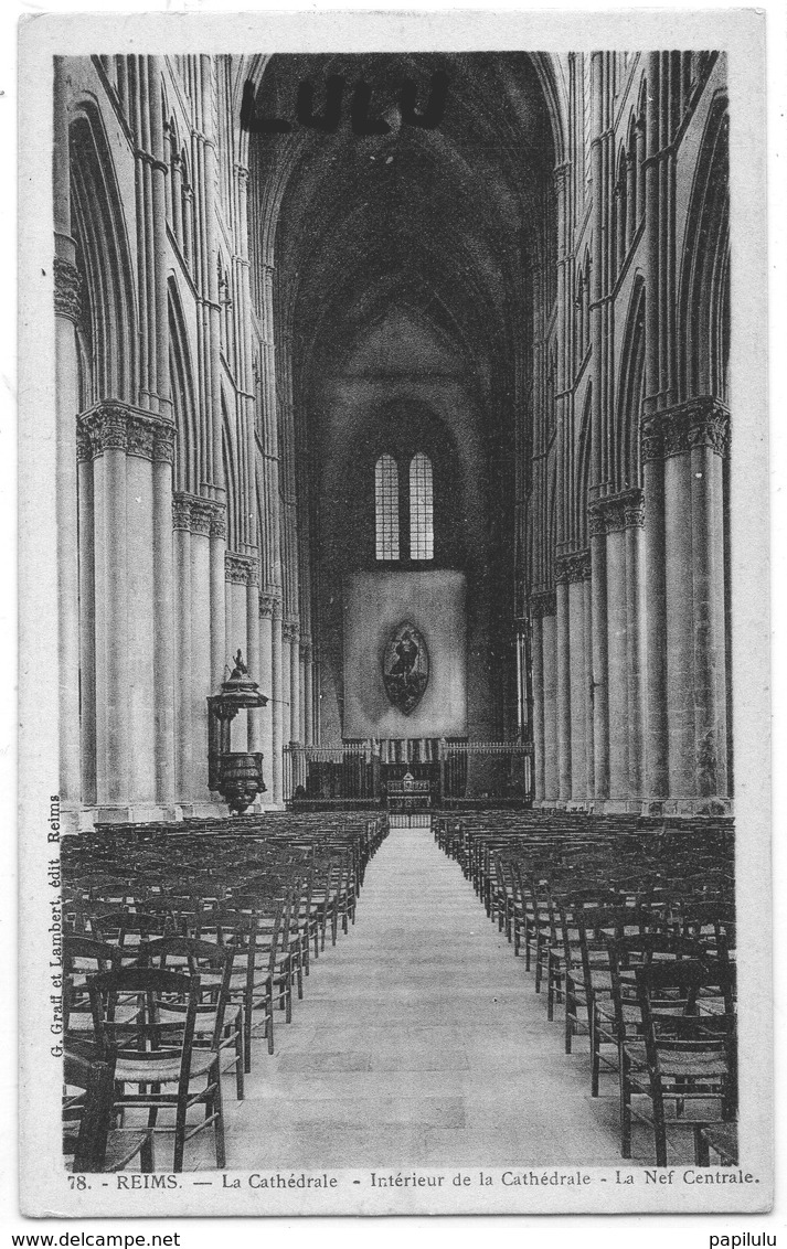 DEPT 51 : En Bleu édit. G Graff Et Lambert N° 78 : Reims Intérieur De La Cathédrale La Nef Centrale - Reims