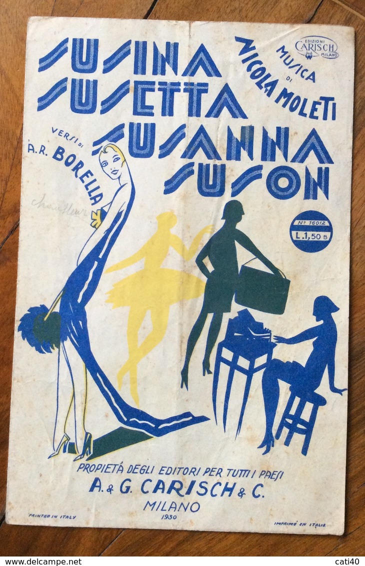 SPARTITO MUSICALE VINTAGE  SUSINA SUSETTA SUSANNA SUSON Di A.R.BORELLA  ILLUSTRATORE BONFANTI  ED.GARISCH & C. MILANO - Scholingsboek