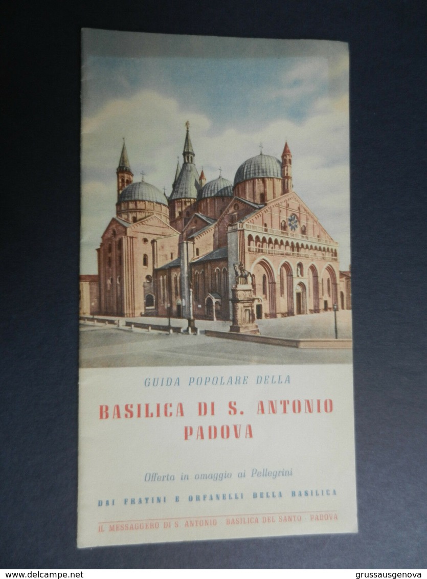 8f) PADOVA BASILICA S. ANTONIO GUIDA DEPLIANT SENZA DATA ANNI 50? 12 PAGINE BUONE CONDIZIONI  VEDI FOTO DIMENSIONI CHIUS - Dépliants Turistici