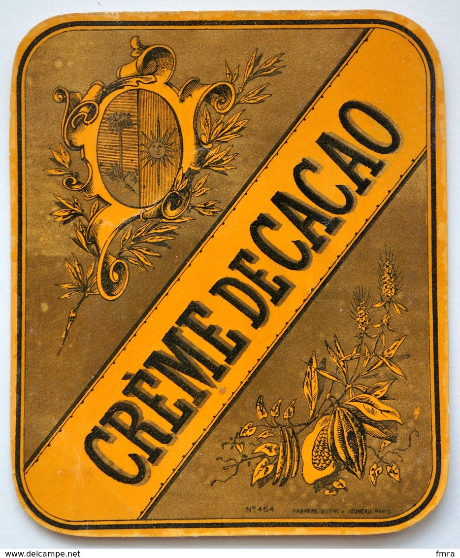 Belle Etiquette Ancienne CREME De CACAO - (laquée) (11 X 9,5 Cm) / Label étiquette /A18 - Autres & Non Classés