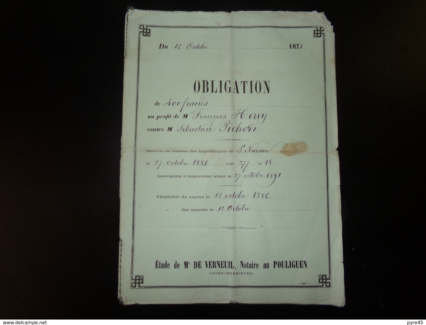 Acte Notarié Du 12 Octobre 1881 " Obligation " Verneuil Notaire Au Pouliguen - Manuscripts