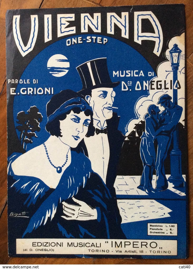 SPARTITO MUSICALE VINTAGE VIENNA Di Grione-Oneglio  DIS. BIGATTI  EDIZIONI MUSICALI   "IMPERO" TORINO  1929 - Musique Folklorique