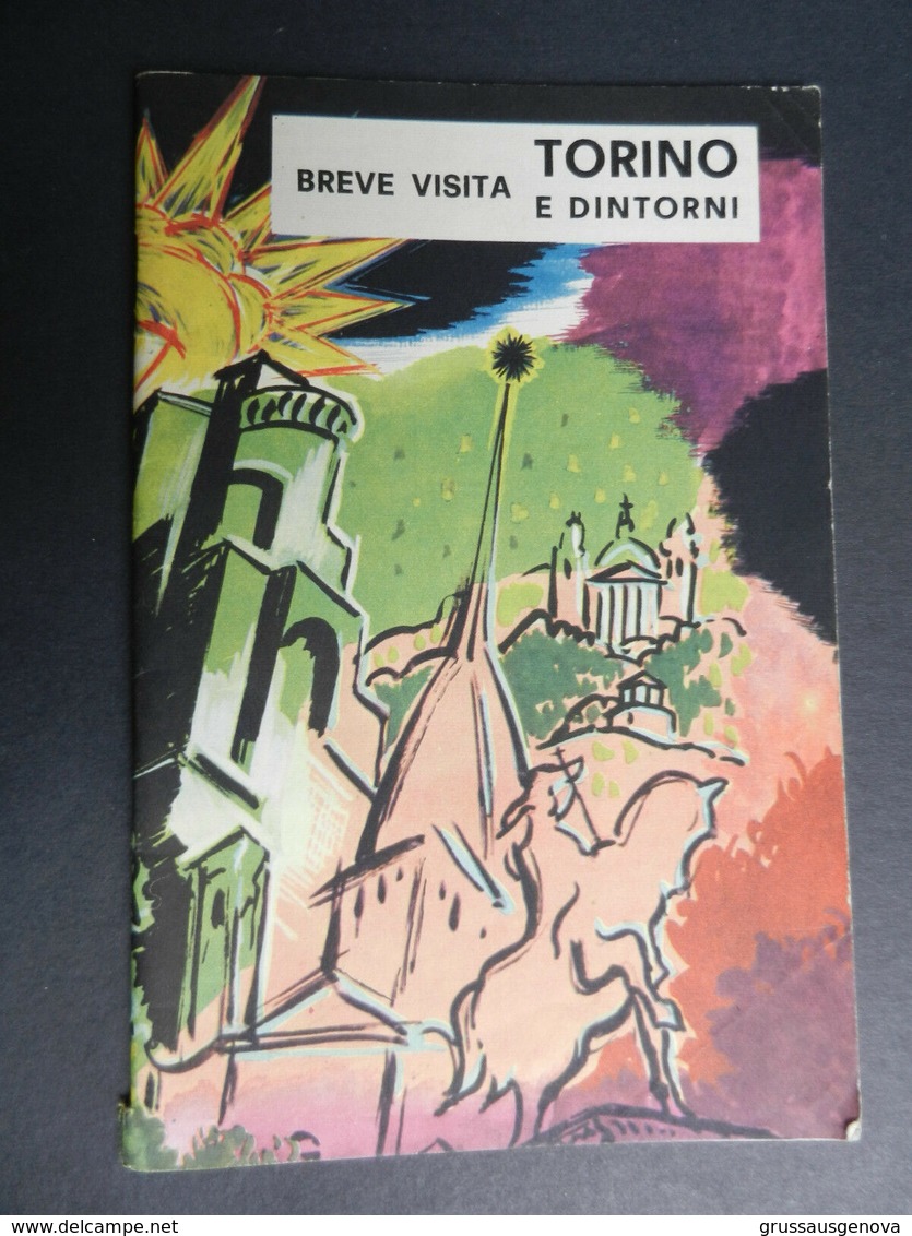 8f) TORINO E DINTORNI GUIDA DEPLIANT SENZA DATA ANNI 50? 43 PAGINE ILLUSTRATORE COMPAGNOLI BUONE CONDIZIONI  VEDI FOTO D - Dépliants Turistici