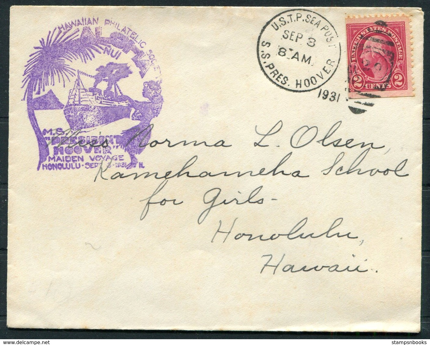 1931 USA Ship Cover. Maiden Voyage S.S. PRESIDENT HOOVER, U.S.T.P. SEA POST. Hawaii Honolulu - Covers & Documents