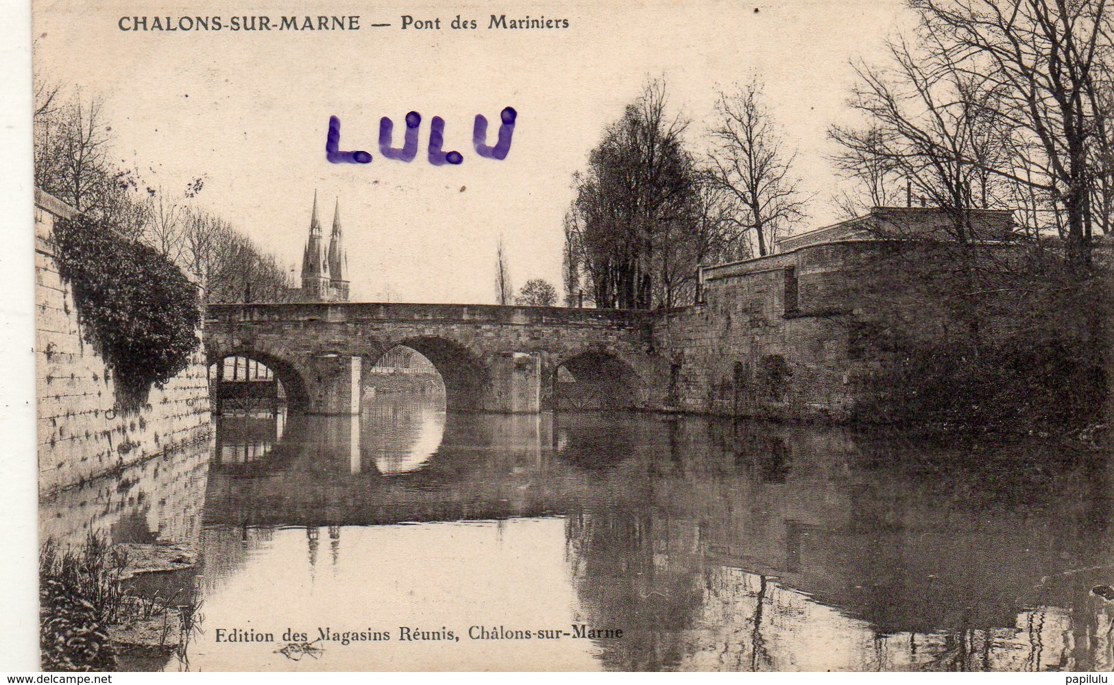 DEPT 51 : édit. Des Magasins Réunis A : Chalons Sur Marne Pont Des Marigniers - Châlons-sur-Marne