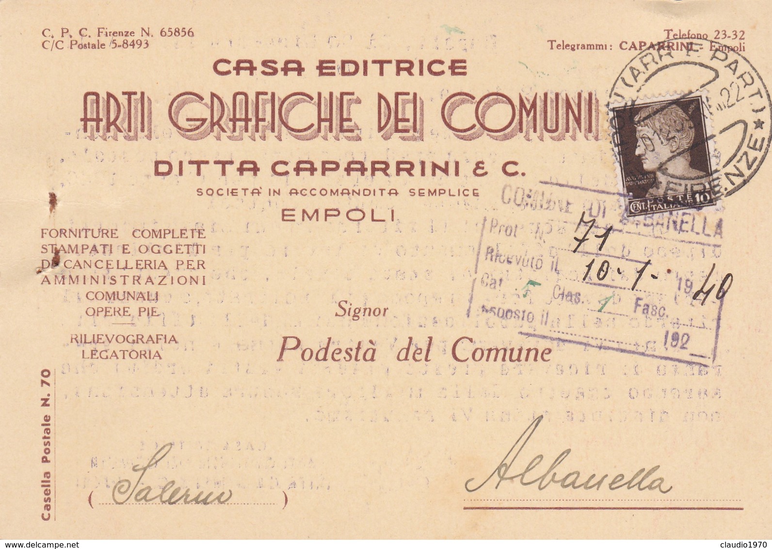 STORIA POSTALE - EMPOLI - CASA EDITRICE ARTI GRAFICHE DEI COMUNI, DITTA CAPARRINI E C. -VIAGGIATA PER ALBANELLA(SALERNO) - Marcofilie