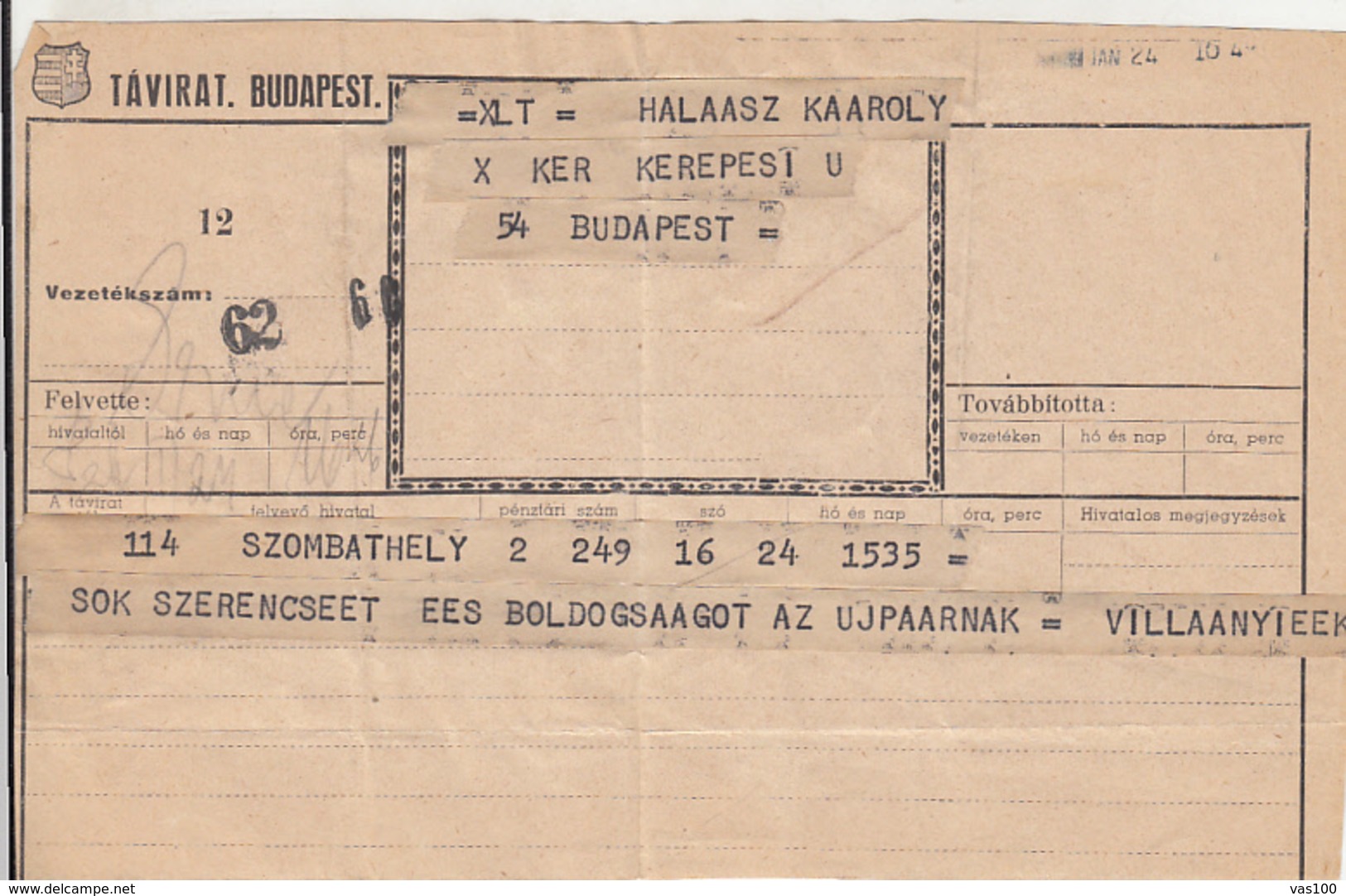 TELEGRAMME SENT FROM SZOMBATHELY TO BUDAPEST, ABOUT 1960, HUNGARY - Telégrafos