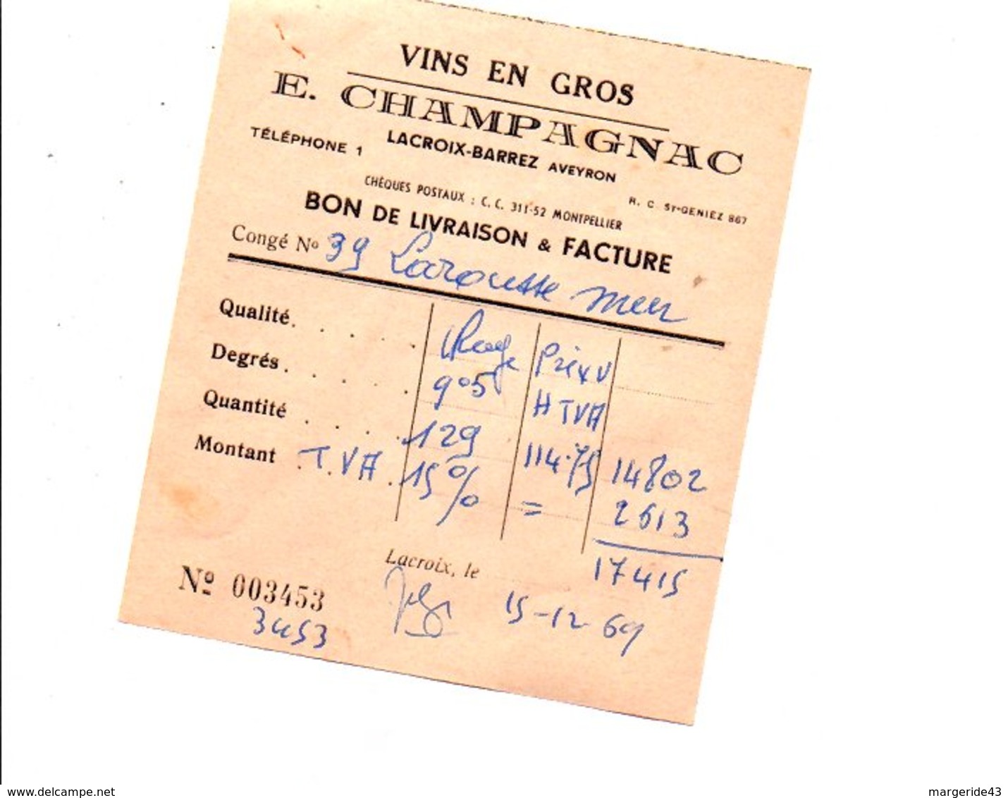 FACTURE E. CHAMPAGNAC VINS EN GROS à LACROIX-BARREZ AVEYRON 1969 - 1950 - ...