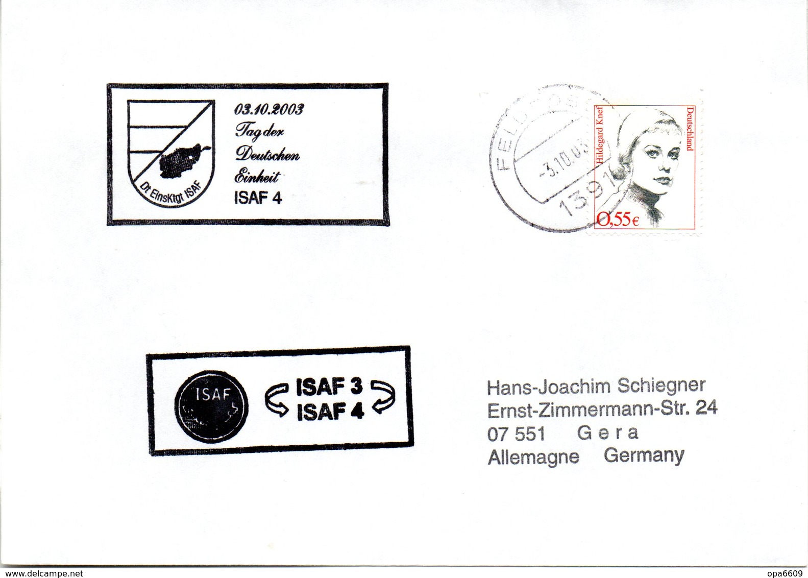 (BWFP2) CACHET-Umschlag NATO-Einsatz BW Feldpost ISAF "Tag Der Deutschen Einheit ISAF4" 3.10.03 FELDPOST 1391 - Briefe U. Dokumente