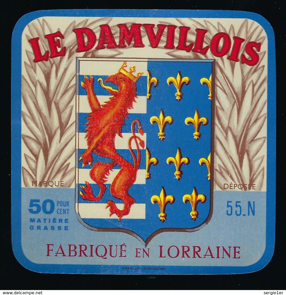 étiquette Fromage Le Damvillois Fabriqué Dans La Meuse 55.N 50%mg "blason Lion" Fromagerie Leon HumbertMerles Sur Loison - Fromage