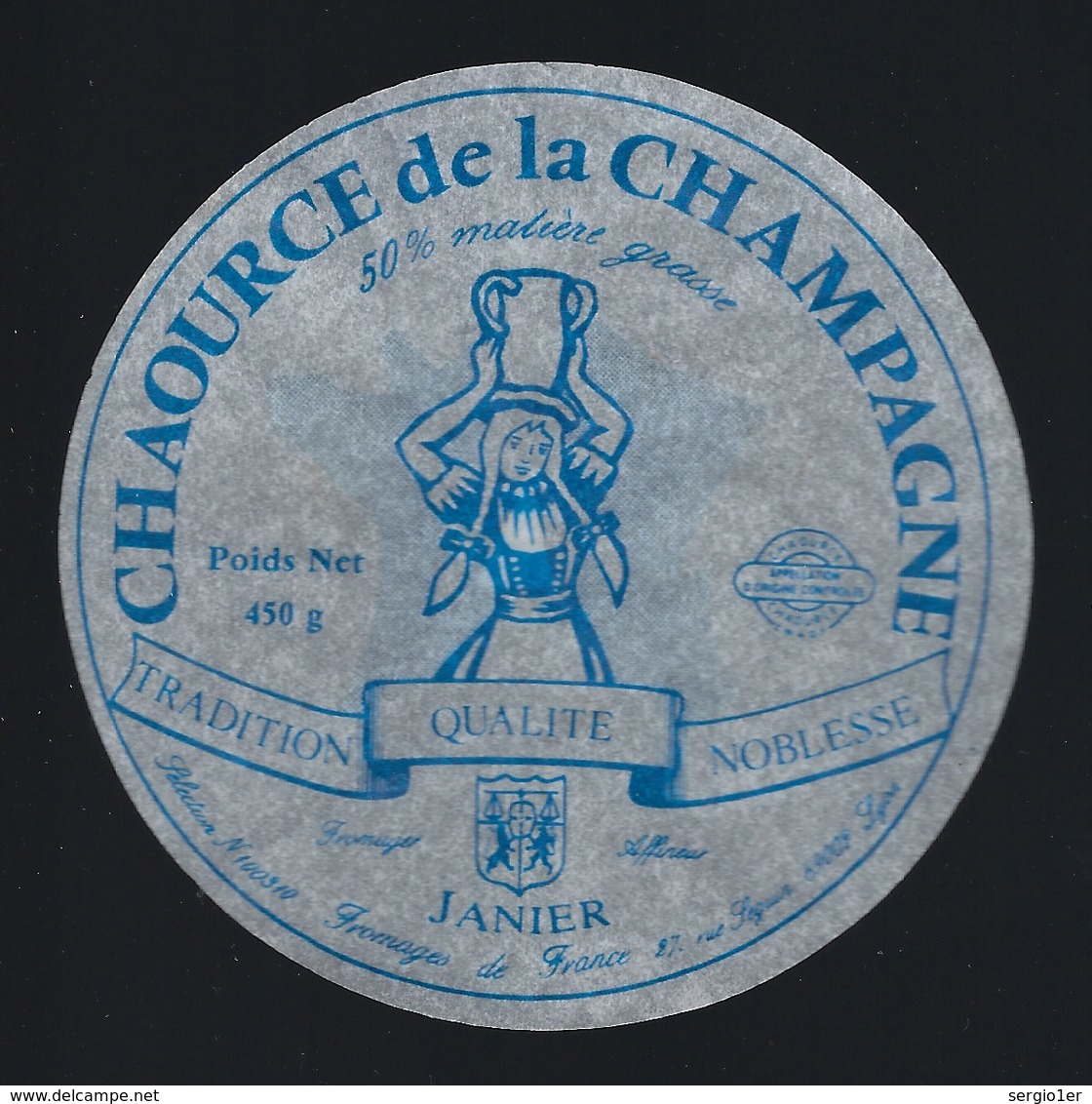 étiquette Fromage  Chaource De La Champagne Janier - Fromage