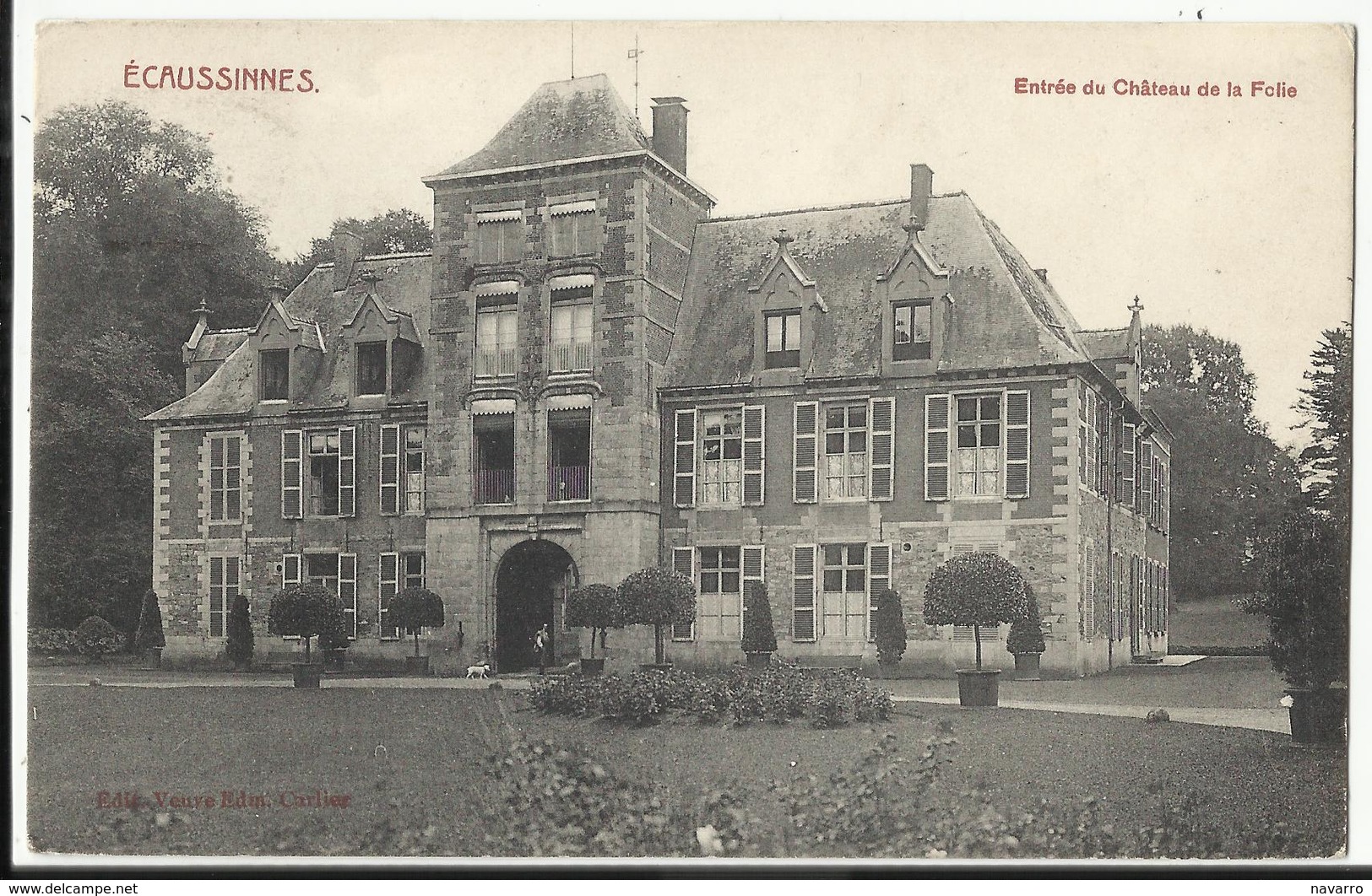 ECAUSSINNES - Entrée Du Château De La Folie 1912 - Ecaussinnes
