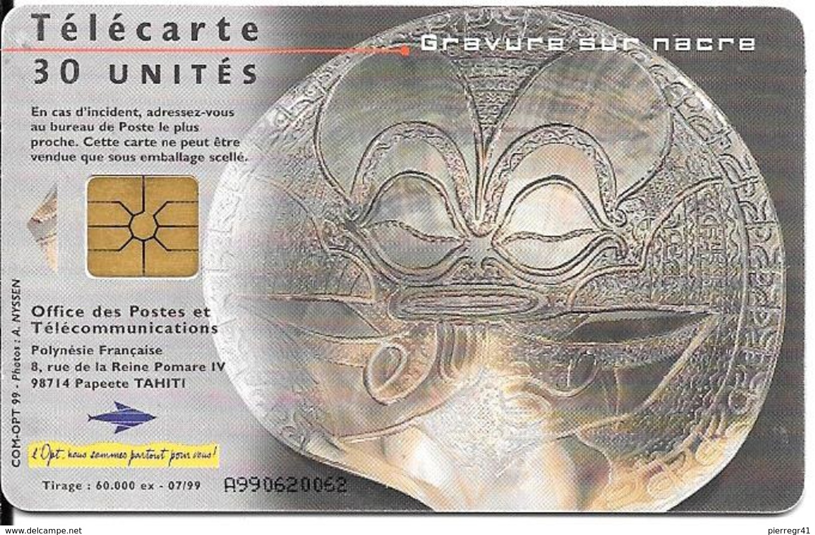 CARTE-PUCE-POLYNESIE-30U-PF86-GEMA -07/99  -GRAVEUR  SUR NACRE-UTILISE-TBE - Polynésie Française