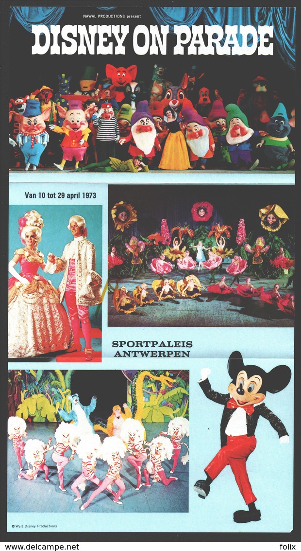 Disney - Brochure 28 Pag. Disney On Parade Antwerpen - 1973 + 2 Entrée Tickets + Flyer - Programmes