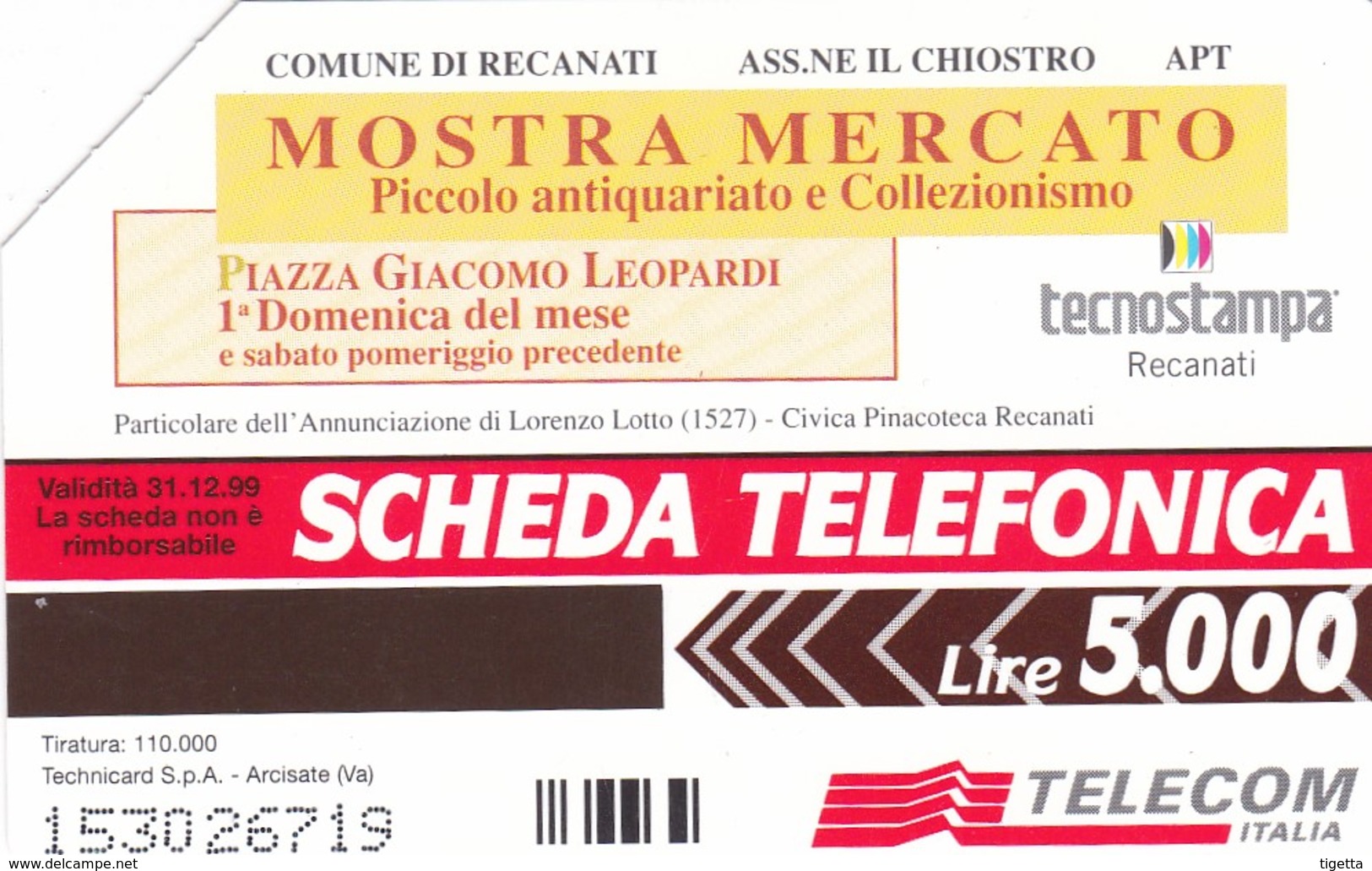 SCHEDA TELEFONICA  ANTIQUA RECANATI  SCADENZA 31/12/1999 USATA - Pubbliche Speciali O Commemorative