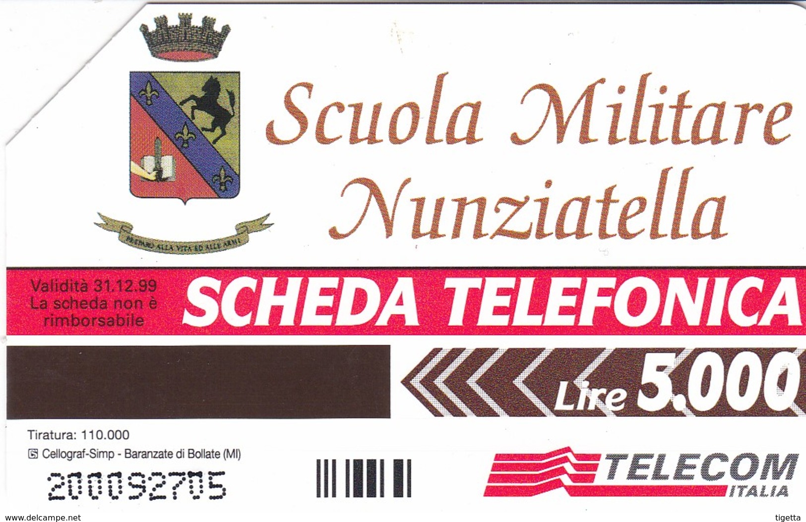 SCHEDA TELEFONICA  SCUOLA MILITARE NUNZIATELLA   SCADENZA 31/12/1999 USATA - Pubbliche Speciali O Commemorative