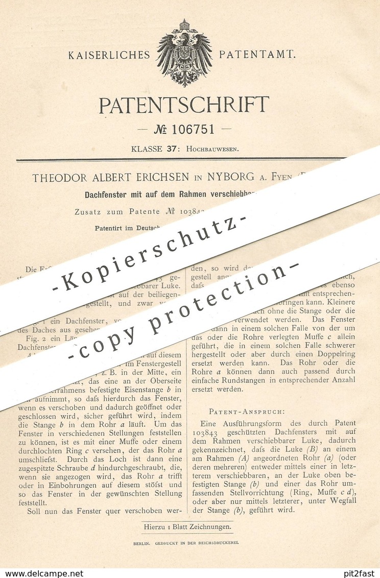 Original Patent - Theodor Albert Erichsen , Nyborg A. Fyen , Dänemark 1899 , Dachfenster | Fenster , Luke , Fensterbauer - Historische Dokumente