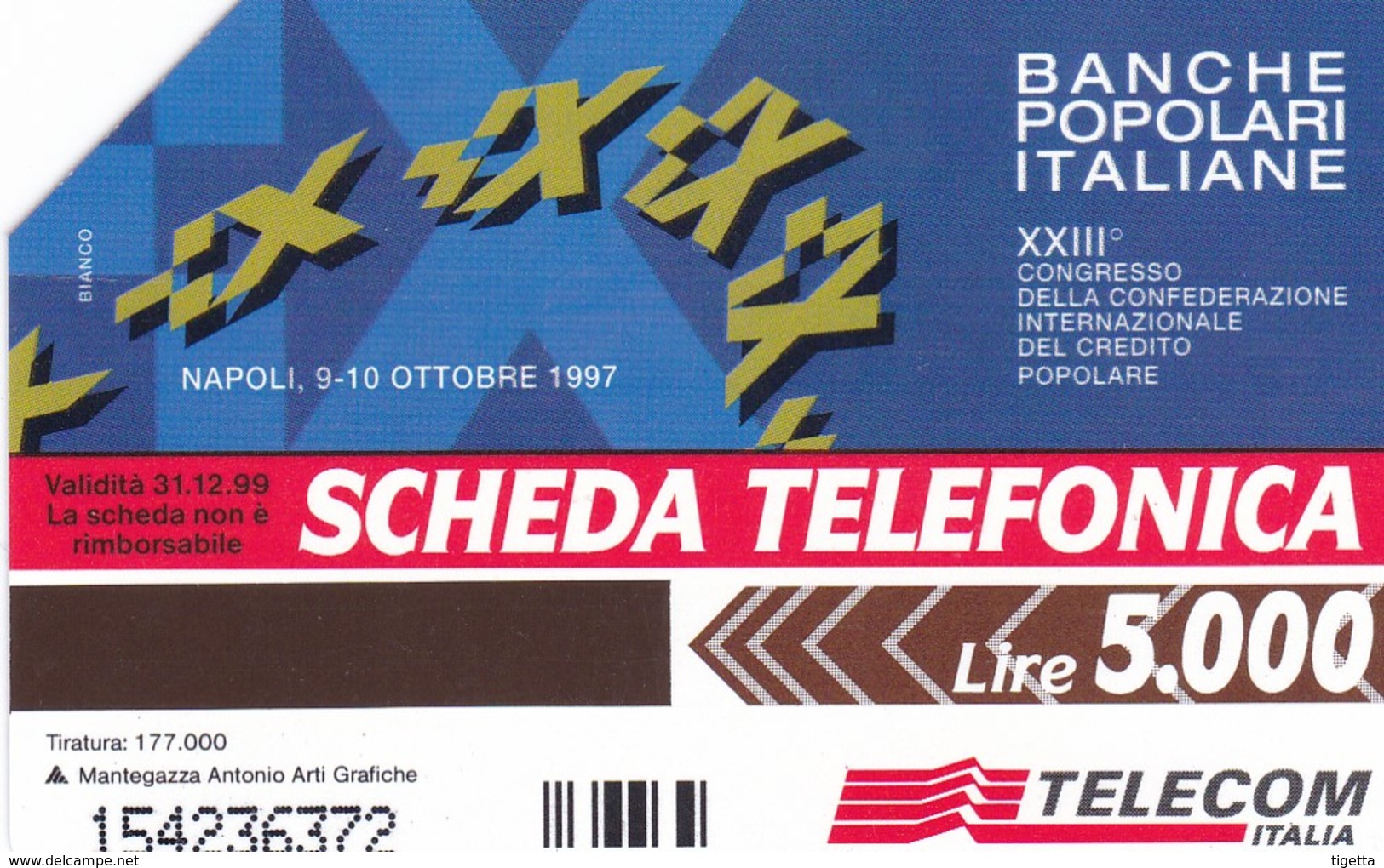 SCHEDA TELEFONICA  XXIII CONGRESSO CREDITO POPOLARE   SCADENZA 31/12/1999 USATA - Pubbliche Speciali O Commemorative