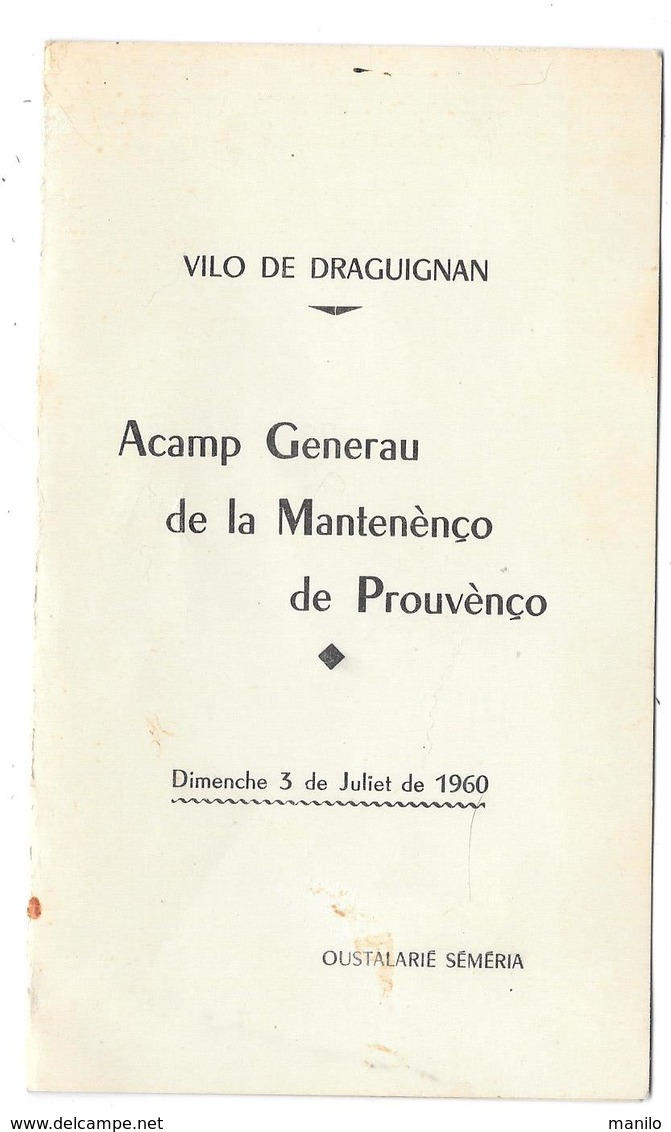 MENU Du 3 Juillet 1960 En LANGUE PROVENCALE - VILO DE DRAGUIGNAN -OUSTALARIE SEMERIA - Félibrige - Menus