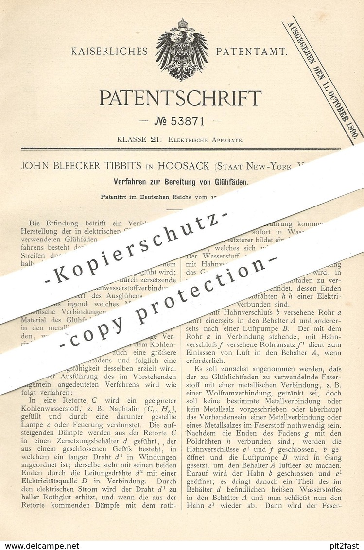 Original Patent - John Bleecker Tibbits , Hoosack , New York USA 1889 , Bereitung Von Glühfäden | Glühlampe | Glühlicht - Historische Dokumente