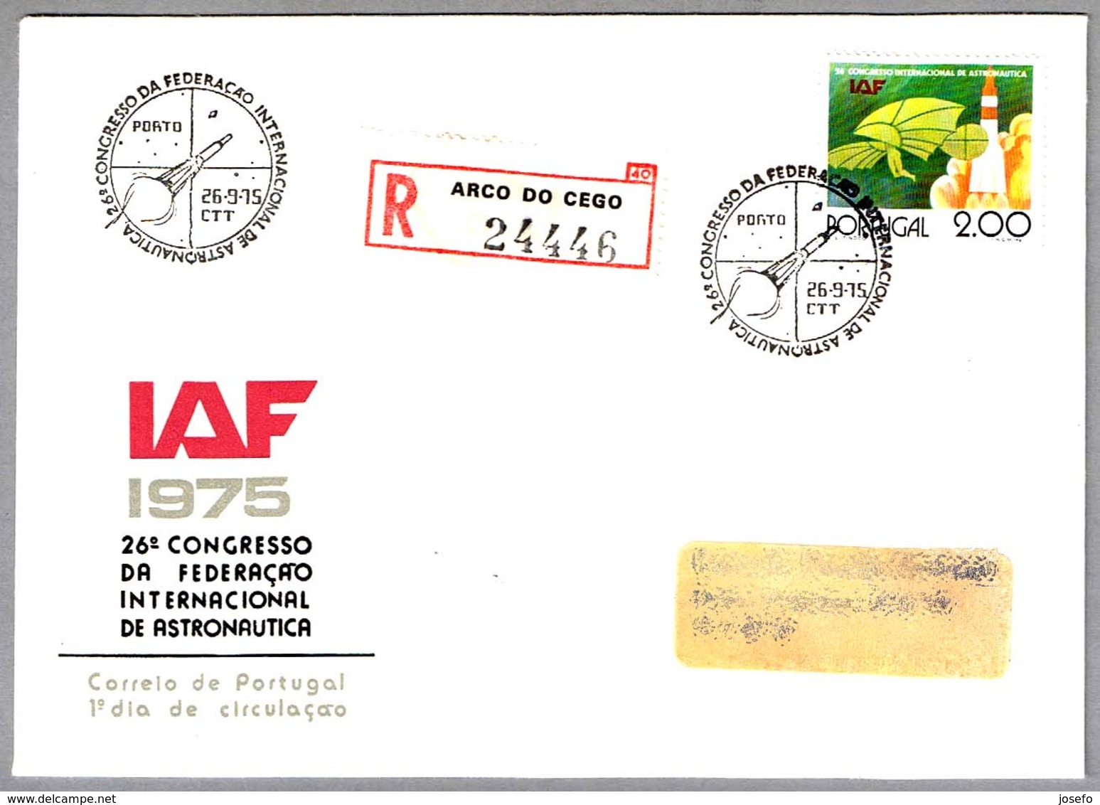 26 Conferencia FEDERACION INTERNACIONAL DE ASTRONAUTICA - 26th Congres IAF. SPD/FDC Porto 1975 - Europa