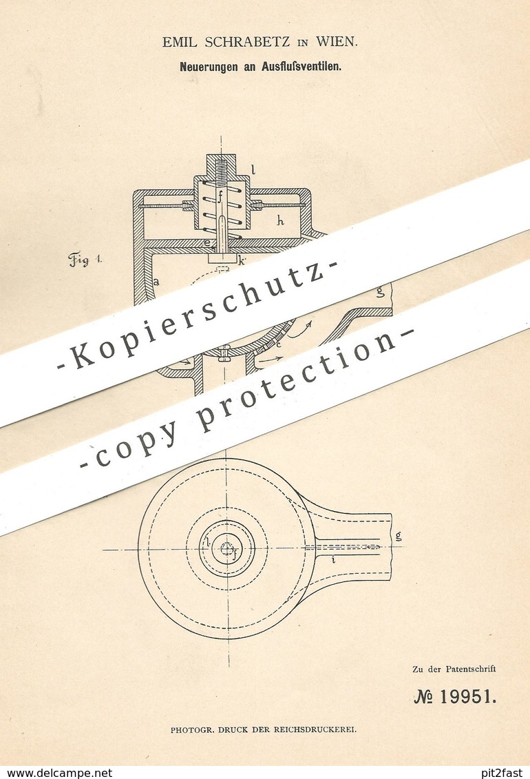 Original Patent - Emil Schrabetz , Wien , Österreich , 1882 , Ausflussventil | Ventil Aus Kautschuk | Ventile , Motor ! - Historische Dokumente