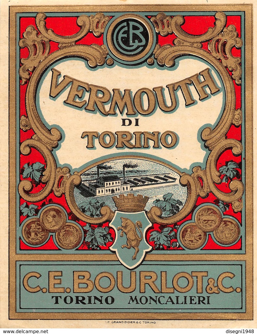 07737 "VERMOUTH DI TORINO - C. E. BOURLOT & C. - TORINO - MONCALIERI" ETICH. ORIG - Altri & Non Classificati