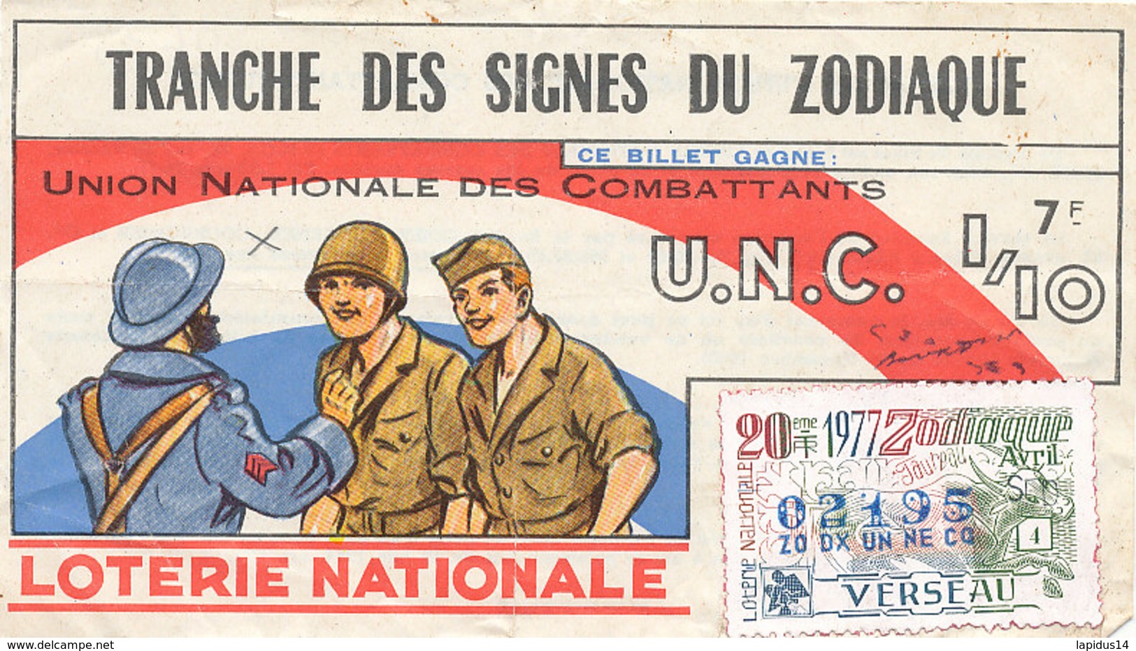 BL 03 / BILLET  LOTERIE NATIONALE   TRANCHE DES SIGNES DU ZODIAQUE UNION NATIONALE DES COMBATTANTS  1977 - Billets De Loterie