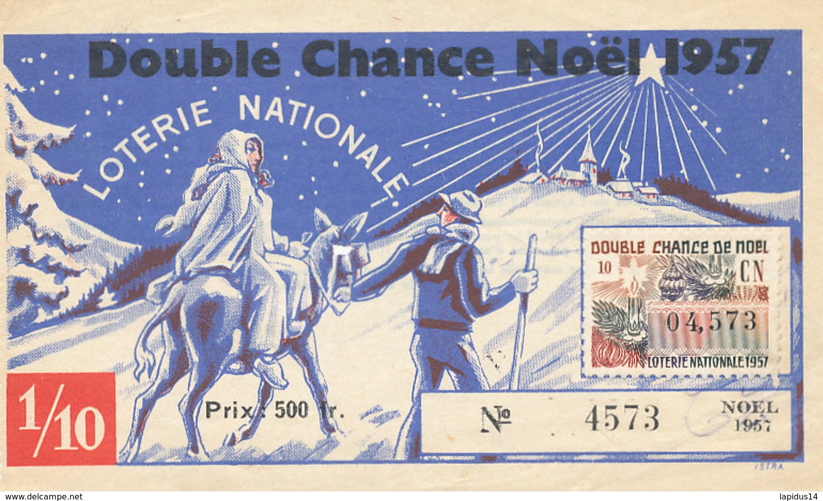 BL 16 / BILLET  LOTERIE NATIONALE   DOUBLE CHANCE   NOEL     1957 - Lottery Tickets