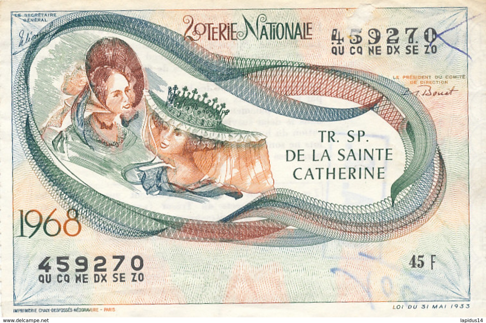 BL 23 / BILLET  LOTERIE NATIONALE      TRANCHE  DE LA SAINTE CATHERINE  1968 - Billets De Loterie