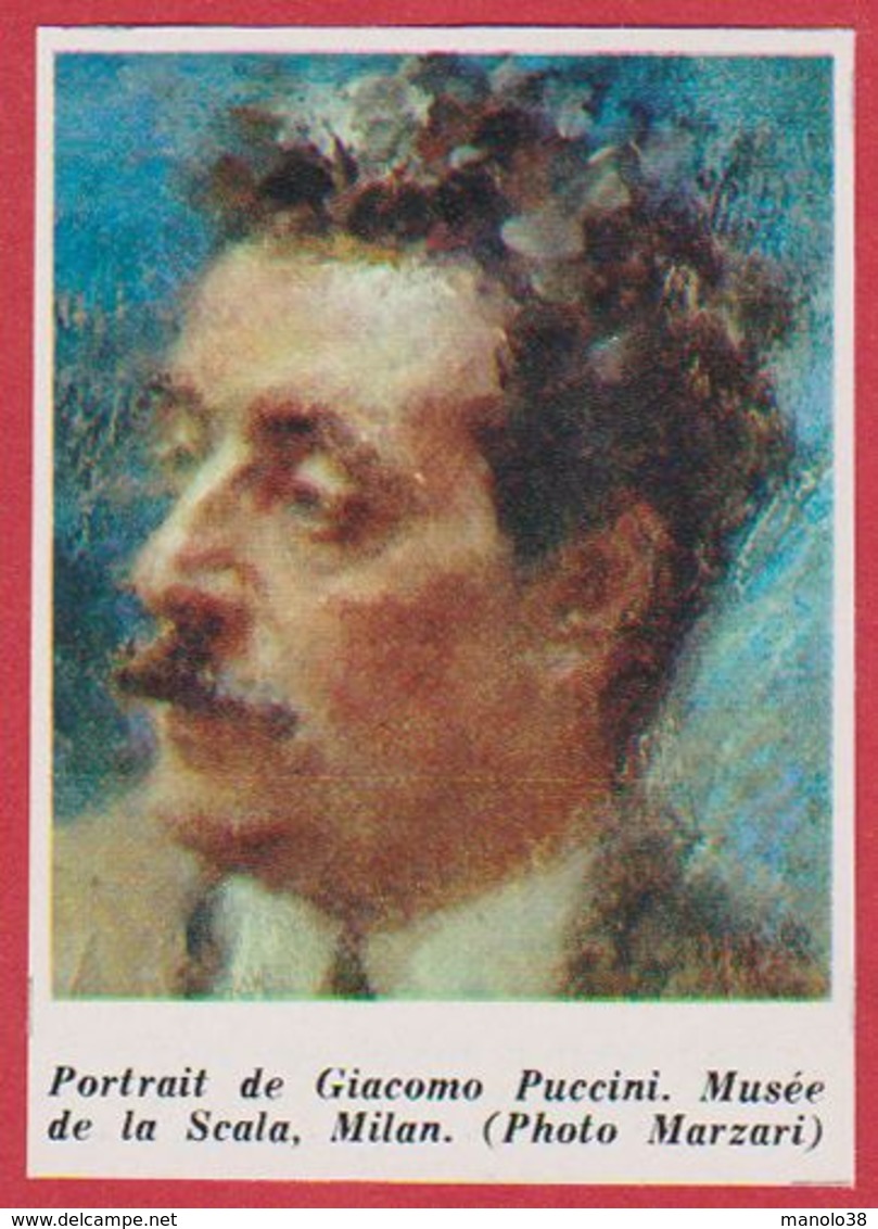 Portrait De Giacomo Puccini, Compositeur. Musée De La Scala. Milan. Italie. Encyclopédie De 1970. - Autres & Non Classés