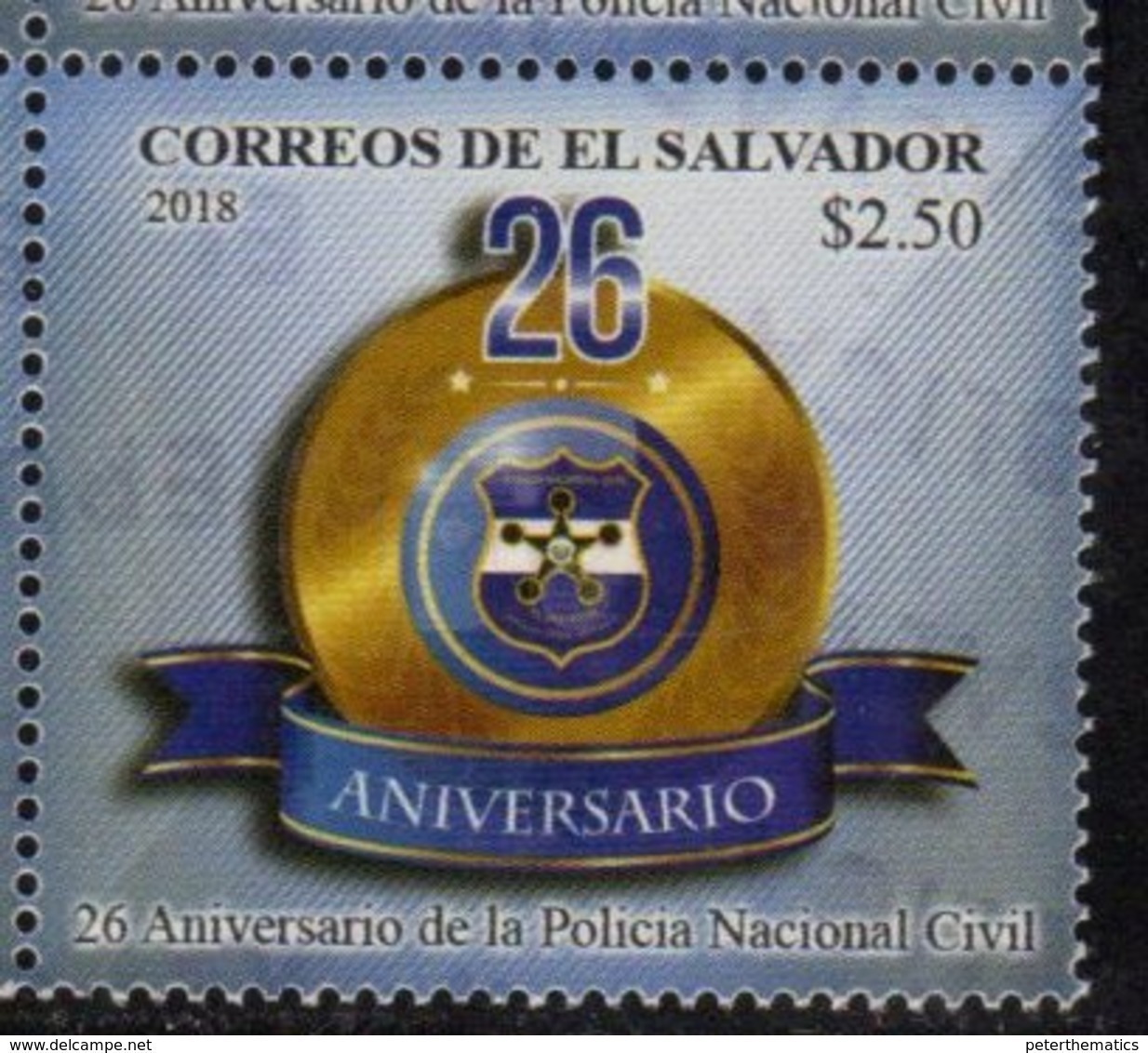 EL SALVADOR , 2018, MNH, POLICE,  26th ANIVERSARY OF NATIONAL POLICE FORCE,1v - Police - Gendarmerie