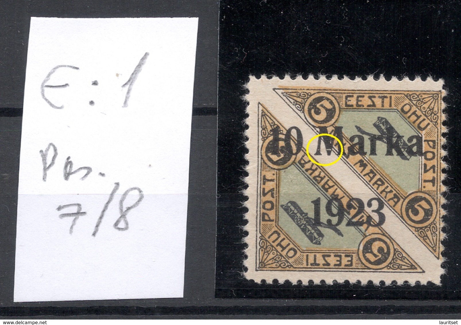 ESTLAND ESTONIA 1923 Michel 43 B E: 1 ERROR Abart Variety * Privatzähnung Private Perforation - Estland