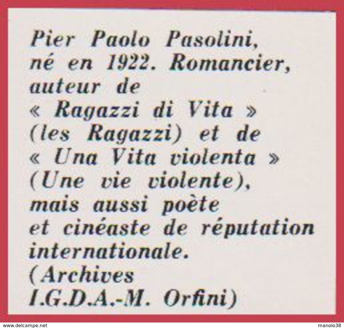 Pier Paolo Pasolini. Romancier. Italie. Encyclopédie De 1970 - Autres & Non Classés