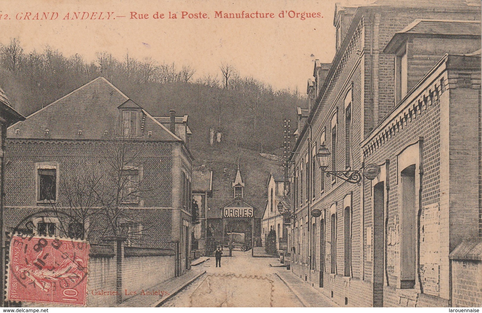 27 - LES ANDELYS - Grand Andely - Rue De La Poste. Manufacture D' Orgues - Les Andelys