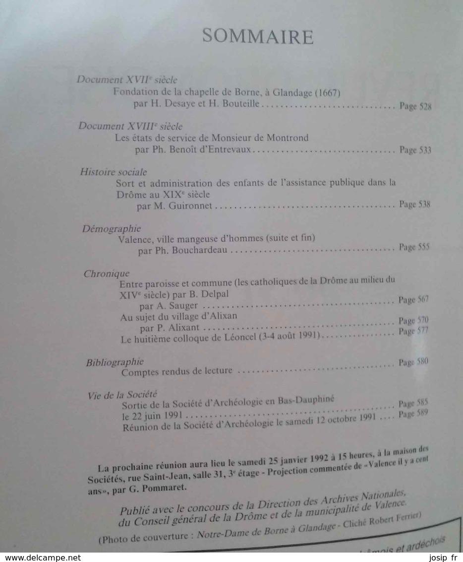 REVUE DRÔMOISE N°462 (12/1991) GLANDAGE- DE MONTROND- ENFANTS ASSISTANCE PUBLIQUE- VALENCE-ALIXAN- LÉONCEL - History