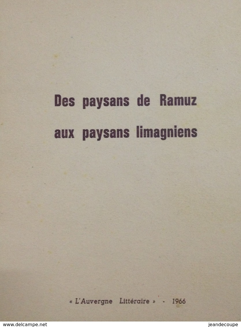 Envoi - Marcel Laurent - Des Paysans De Ramuz Aux Paysans Limagniens - Auvergne Littéraire - Dédicace- 1966 - - Livres Dédicacés