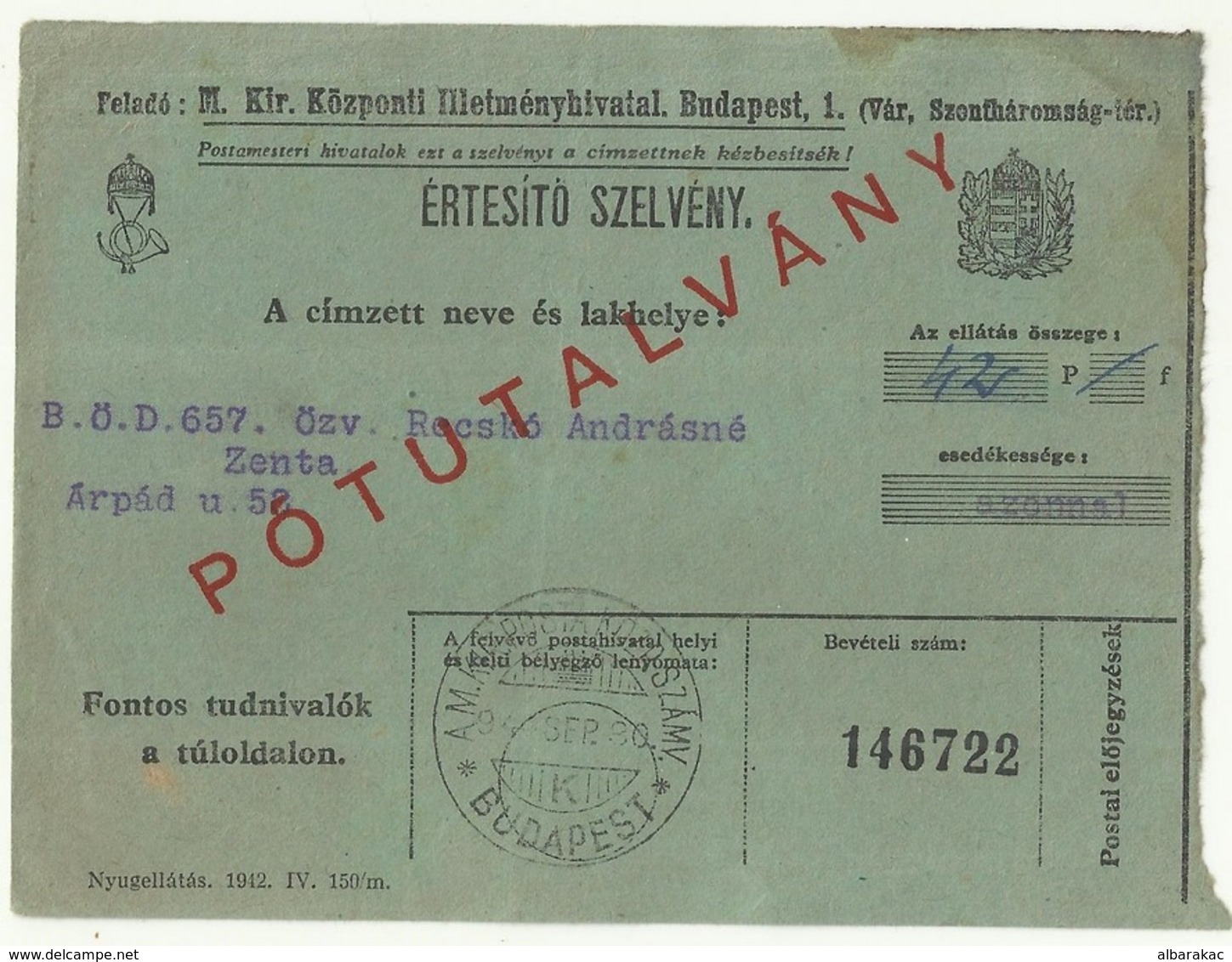 Hungary Postal Money Order WWII , Ertesito Szelveny - Potutalvany , Budapest To Zenta 30. Sept. 1944 - Postal Stationery