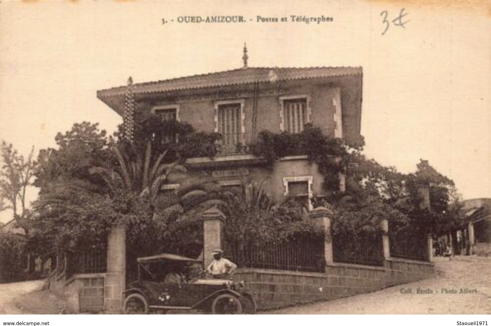 OUED AMIZOUR - LA POSTE . POSTES ET TELEGRAPHES. ALGERIE. - Other & Unclassified