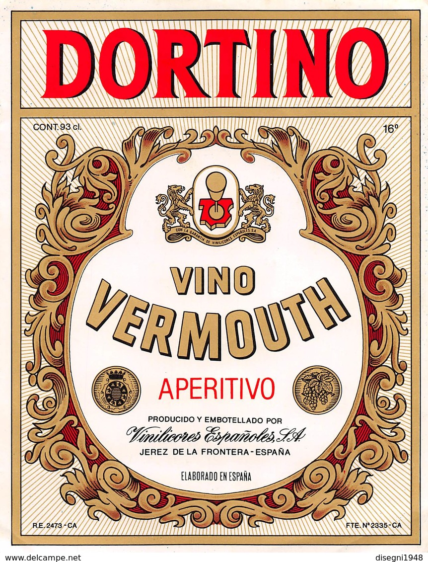 07751 "VINOI VERMOUTH APERITIVO -  DORTINO - VINILICORES ESPANOLES S. A." ETICH. ORIG. - Altri & Non Classificati