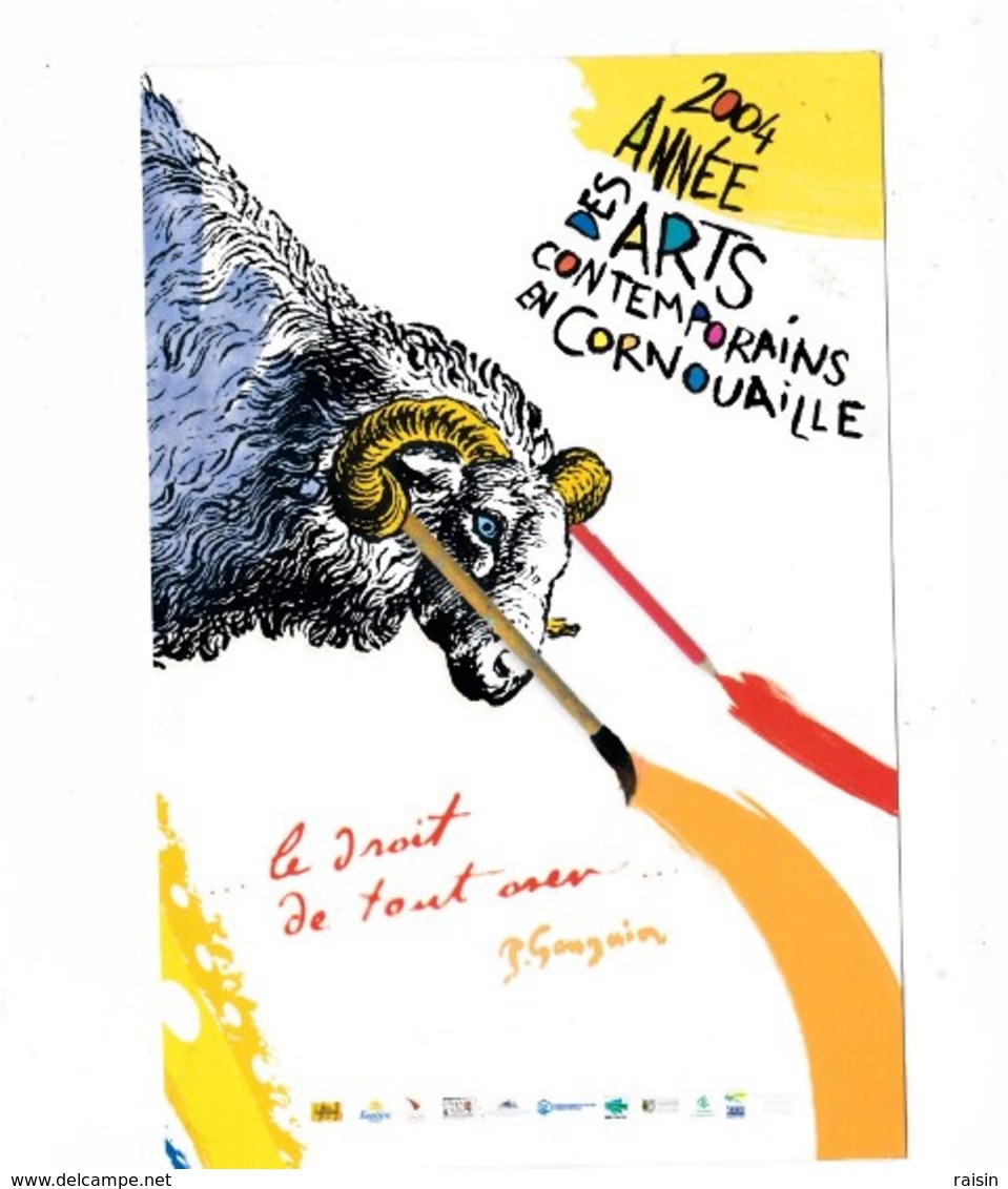 2004 Année Des Arts Contemporains En Cornouaille "Le Droit De Tout Oser..P.Gauguin " BE - Autres & Non Classés