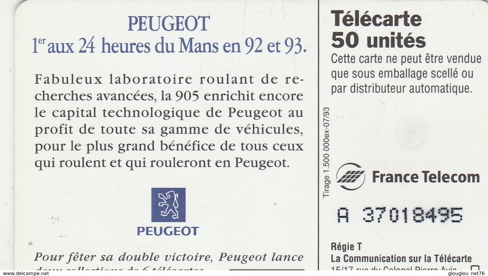 TELECARTE 50...PEUGEOT..1er AUX 24 HEURES DU MANS EN 92 ET 93... - Sport