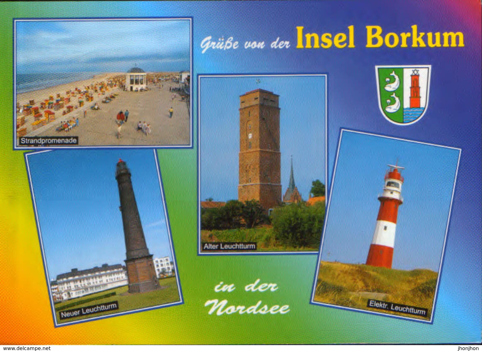 Germany  - Postcard  Circulated  1993 - Borkum Island - New Lighthouse, Old Lighthouse, Electric Lighthouse - 2/scans - Borkum