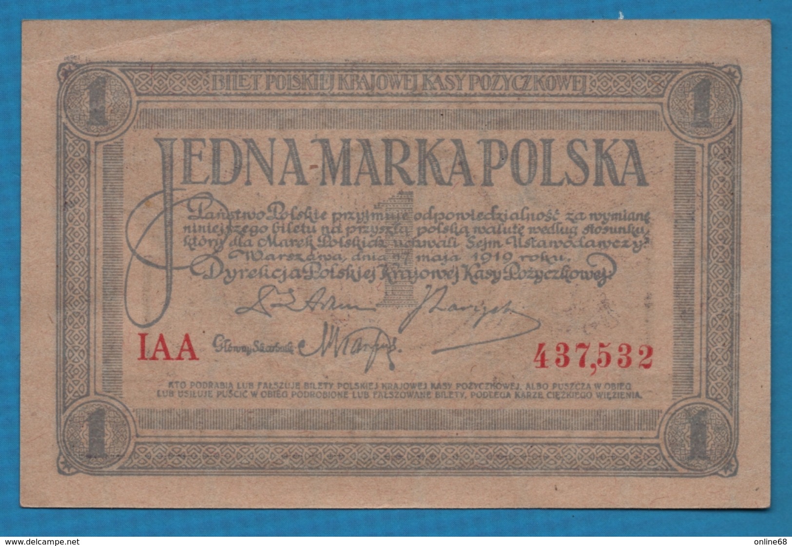 POLAND 1 Marka Polska	17.05.1919	Serie IAA 437,532 P# 19 Polska Krajowa Kasa Pożyczkowa - Pologne