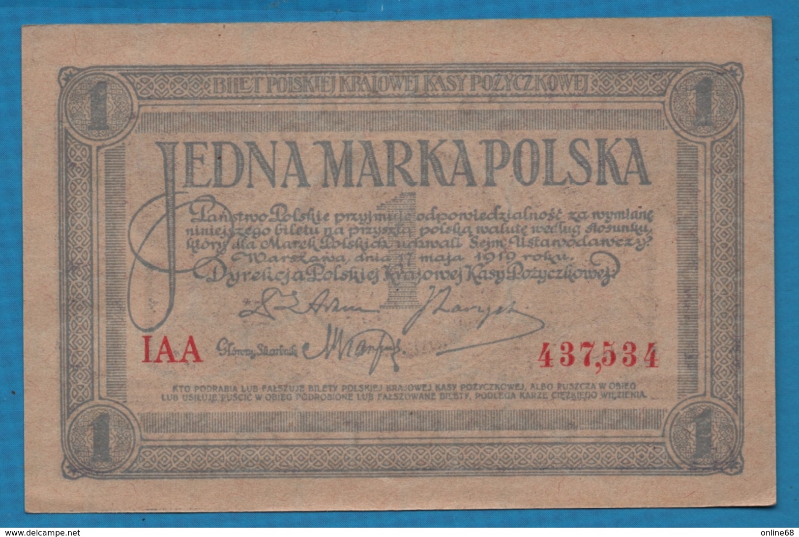 POLAND 1 Marka Polska	17.05.1919	Serie IAA 437,534 P# 19 Polska Krajowa Kasa Pożyczkowa - Pologne