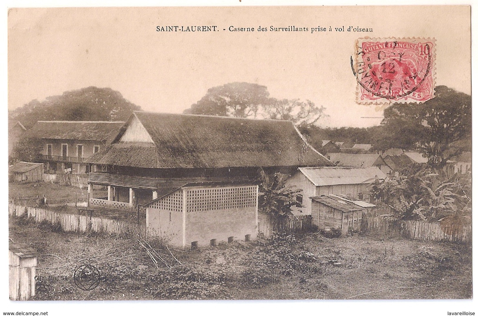 CPA GUYANE FRANCAISE SAINT LAURENT CASERNE DES SURVEILLANTS PRISE A VOL D OISEAU RARE BELLE CARTE !! - Saint Laurent Du Maroni