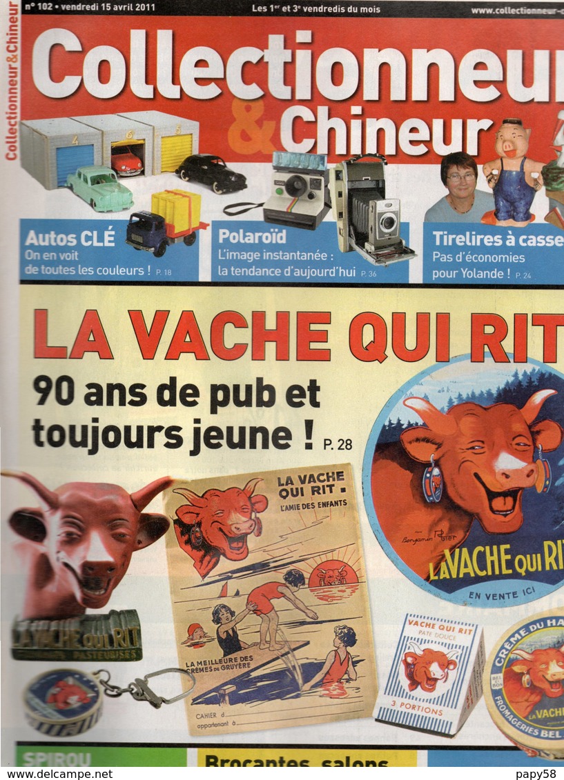 Livres, BD, Revues > Français > Non Classés Collectionneur Et Chineur N°102 La Vache Qui Rit,Spirou Aux Encheres - Autres & Non Classés