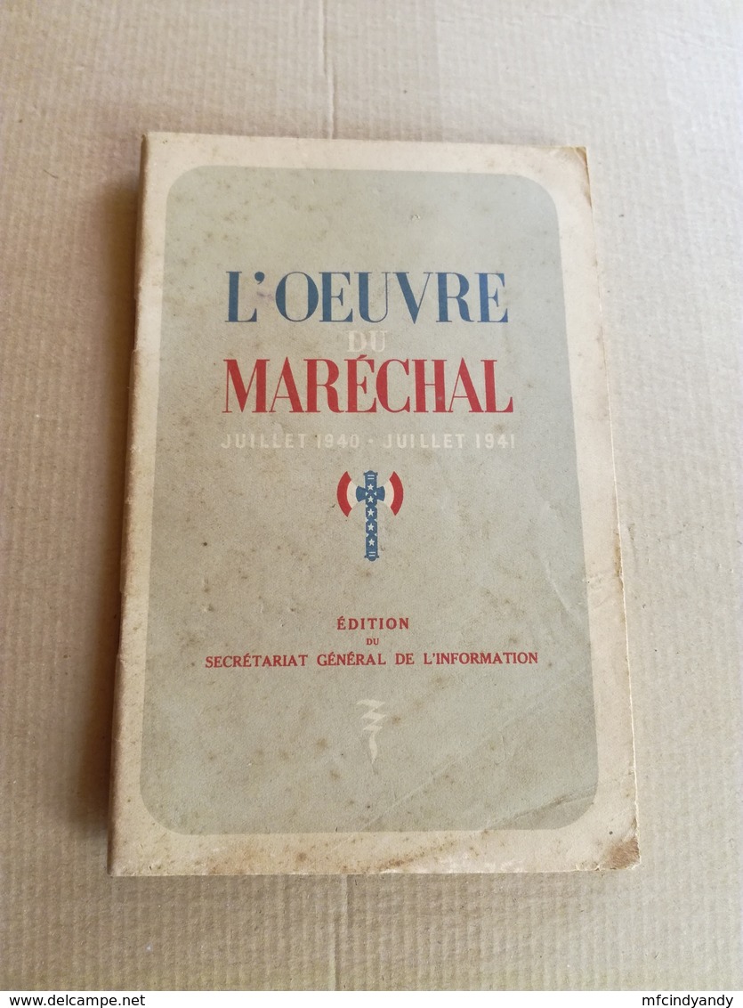 Livret Ancien De 1941  "L'oeuvre Du Maréchal Petain" - Collezioni