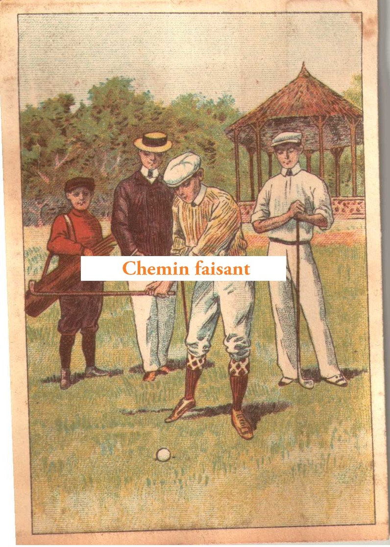 Chromo Chocolat De L'UNION Thiers 63 - Sports : GOLF -  Scans Recto Verso - Autres & Non Classés